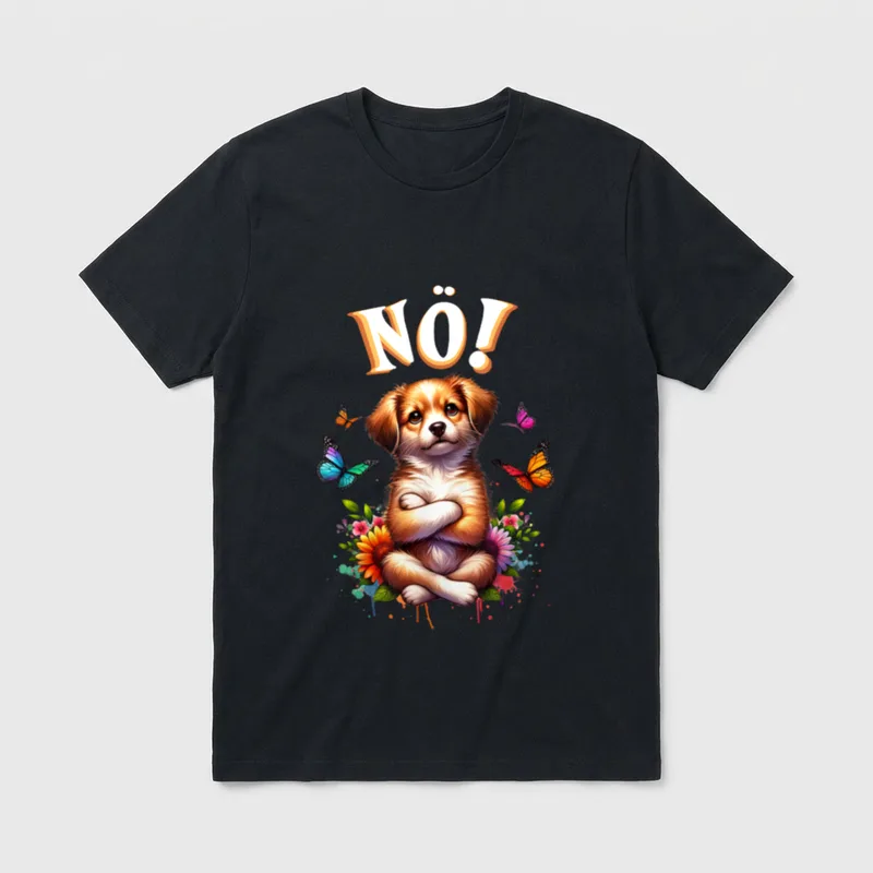 Hund Lustiger Spruch Nö! T-Shirt – Klassisches T-Shirt in Schwarz