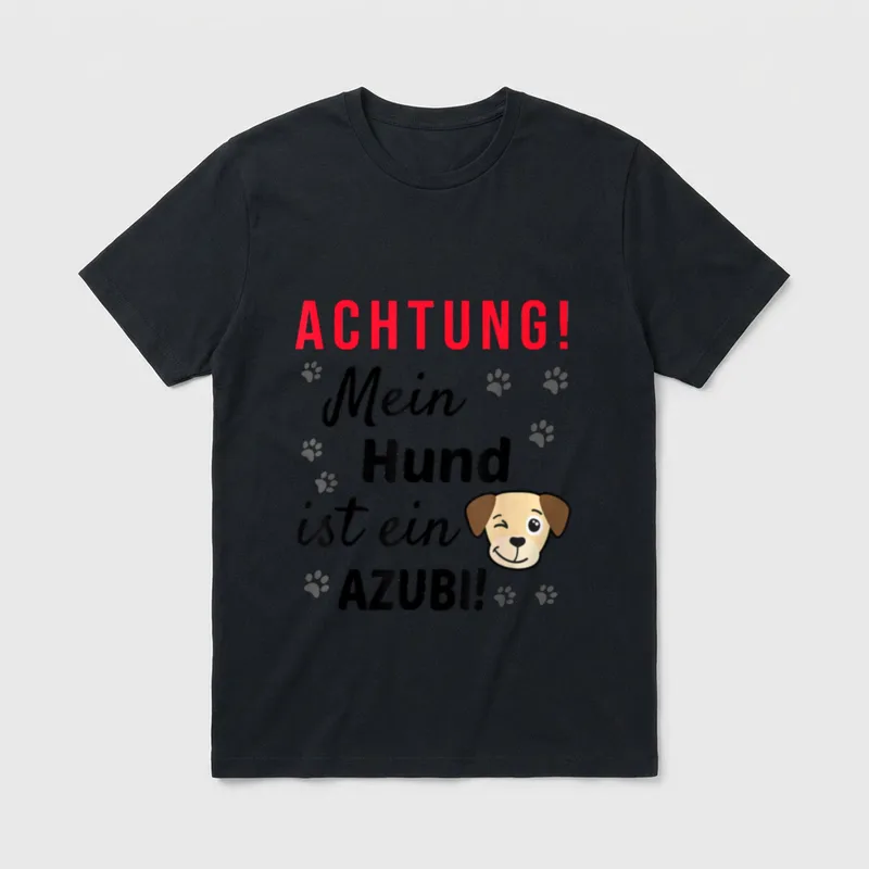 Achtung! Mein Hund ist T-Shirt – Klassisches T-Shirt in Schwarz