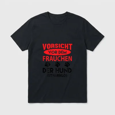 Hundebesitzerin Vorsicht vor T-Shirt – Klassisches T-Shirt in Schwarz
