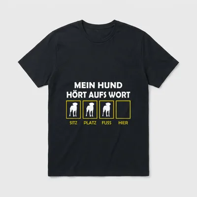 Hundebesitzer Hundehalter Mein Hund hört T-Shirt – Klassisches T-Shirt in Schwarz