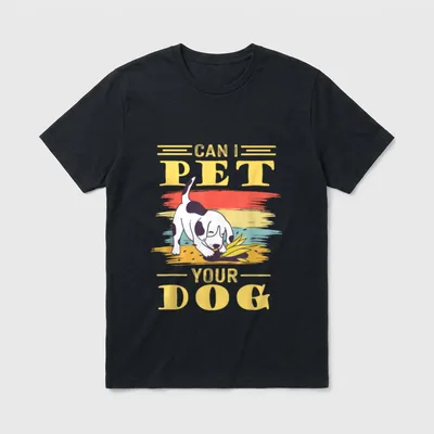 Can I Pet Your T-Shirt – Klassisches T-Shirt in Schwarz