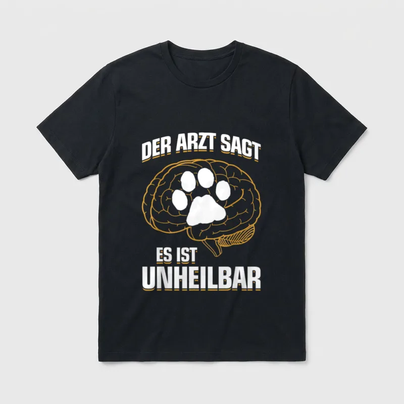Es ist unheilbar Hundeliebhaber T-Shirt – Klassisches T-Shirt in Schwarz