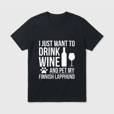 Drink Wine Pet finnischer T-Shirt – Klassisches T-Shirt in Schwarz