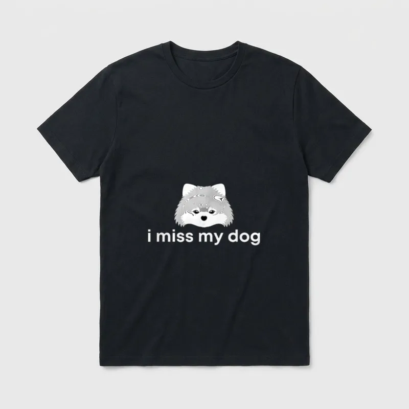 I Miss My Dogs T-Shirt – Klassisches T-Shirt in Schwarz