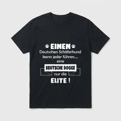 Deutsche Dogge Deutsche Dogge Lustige Hundesprüche T-Shirt – Klassisches T-Shirt in Schwarz