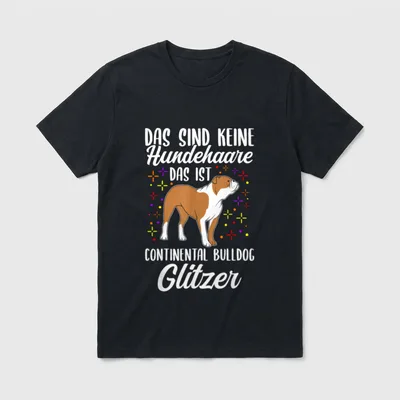 Continental Bulldog Hundebesitzer Hund T-Shirt – Klassisches T-Shirt in Schwarz