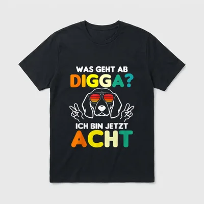 Was Geht Ab Digga T-Shirt – Klassisches T-Shirt in Schwarz