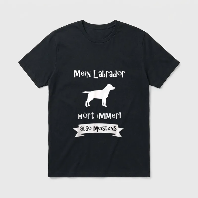 Labrador hört immer also T-Shirt – Klassisches T-Shirt in Schwarz