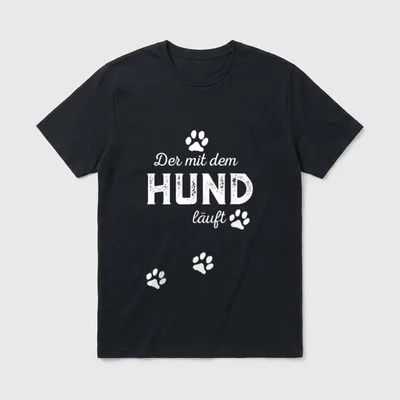 Der mit dem Hund T-Shirt 1392 – Schriftzug Der mit dem HUND läuft mit weißen Pfotenabdrücken – Klassisches T-Shirt in Schwarz