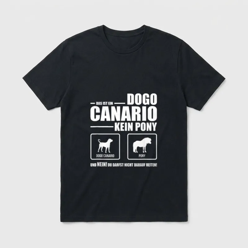 Dogo Canario Kein Pony T-Shirt – Klassisches T-Shirt in Schwarz