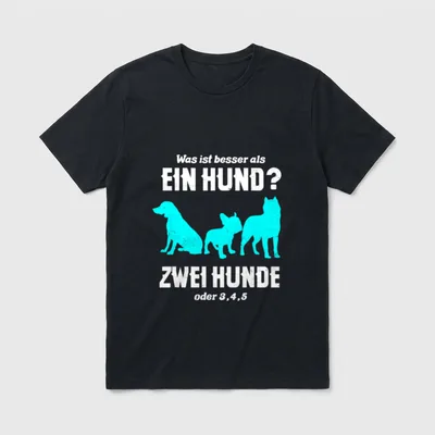 Was Ist Besser Lustige Hundesprüche T-Shirt – Klassisches T-Shirt in Schwarz