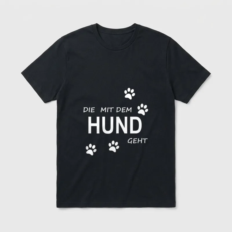 Die Mit Hund Geht Hundemama T-Shirt – Klassisches T-Shirt in Schwarz