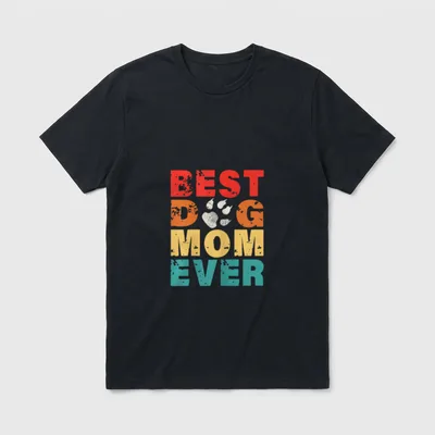 Best Dog Mom Ever T-Shirt – Klassisches T-Shirt in Schwarz