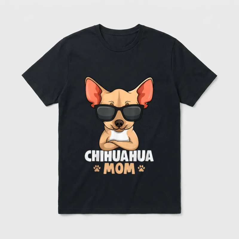 Chihuahua Mom Hunde Mama T-Shirt – Cartoon Chihuahua mit Sonnenbrille und Text CHIHUAHUA MOM – Klassisches T-Shirt in Schwarz