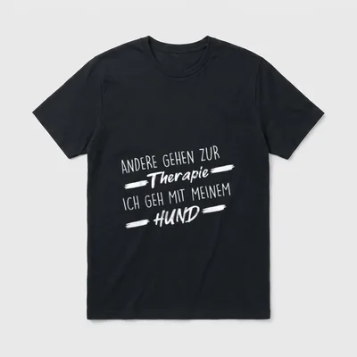 HUND THERAPIE Spruch Hundemama T-Shirt – Klassisches T-Shirt in Schwarz
