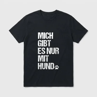 Mich gibt es nur Hundemama T-Shirt – Klassisches T-Shirt in Schwarz