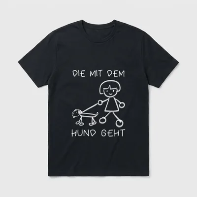Die Mit Dem Hund T-Shirt 0071 – Klassisches T-Shirt in Schwarz