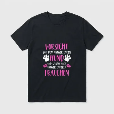 Hundemama Hunde Mama Vorsicht T-Shirt – Klassisches T-Shirt in Schwarz