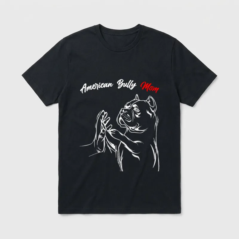 American Bully Mom Hunde Mama T-Shirt – Klassisches T-Shirt in Schwarz