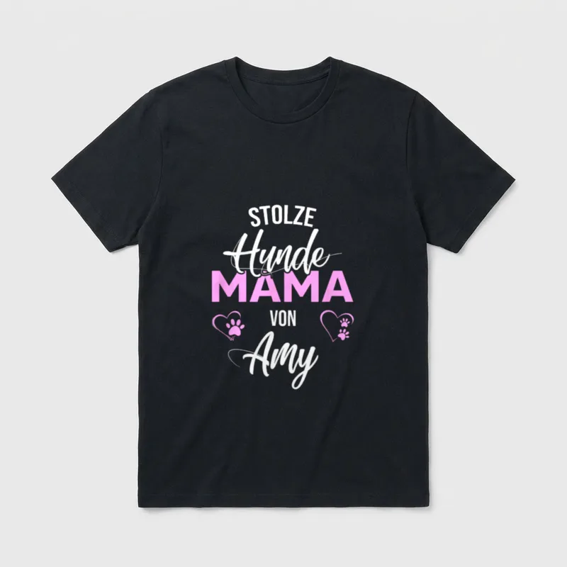 Stolze Hundemama von Amy T-Shirt – Klassisches T-Shirt in Schwarz