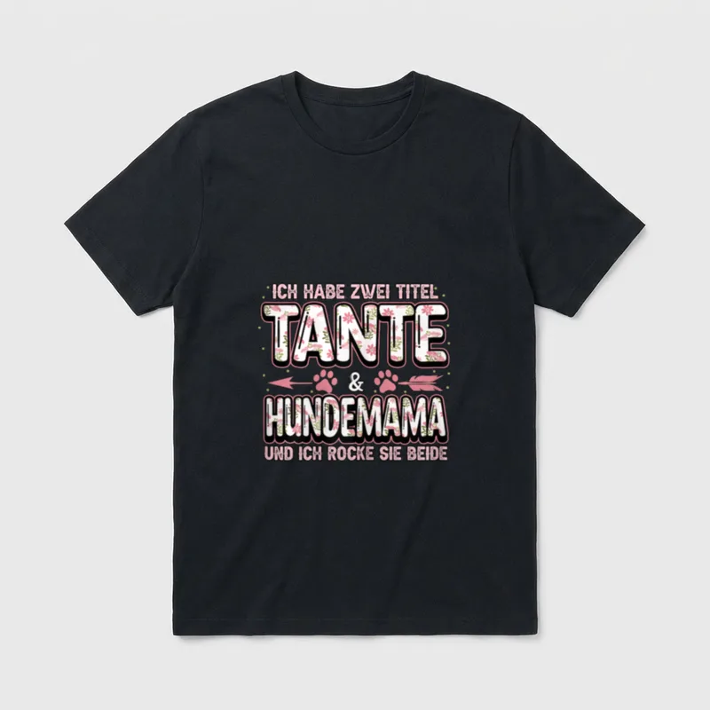 Ich habe zwei Titel Tante T-Shirt – Klassisches T-Shirt in Schwarz