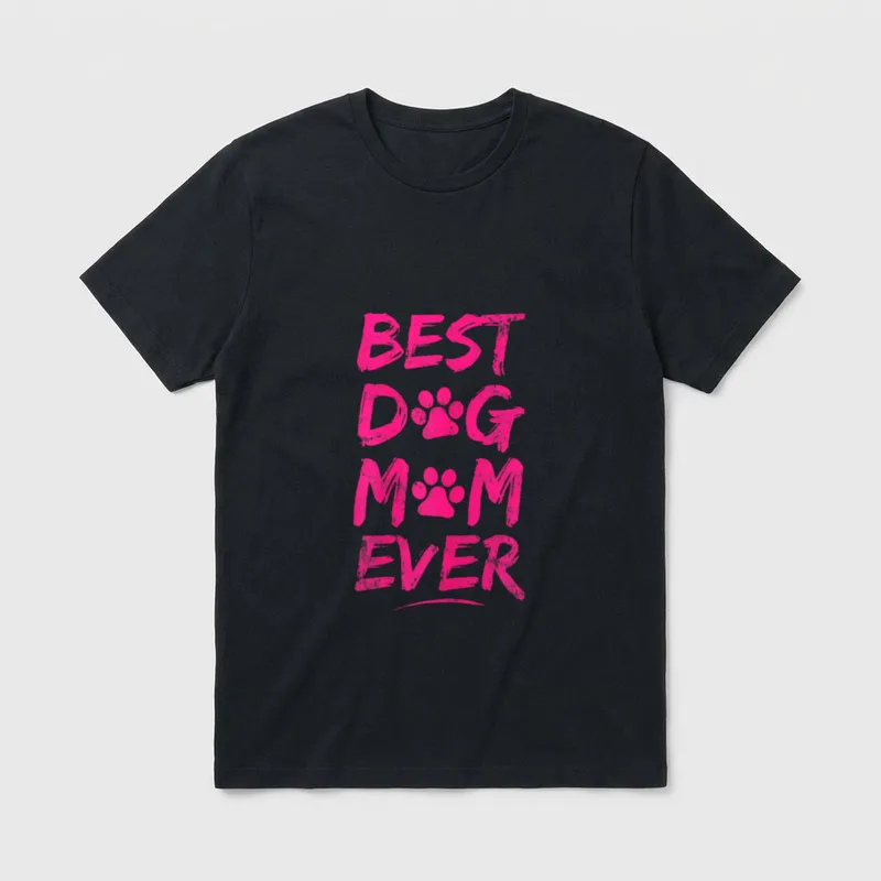 Best Dog Mom Ever Hundemama T-Shirt – Klassisches T-Shirt in Schwarz