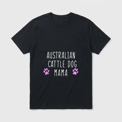 Australian Cattle Dog Mama Funny T-Shirt – Klassisches T-Shirt in Schwarz