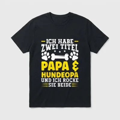 Hunde Opa Hundeopa Enkelhund Hundebesitzer T-Shirt – Klassisches T-Shirt in Schwarz