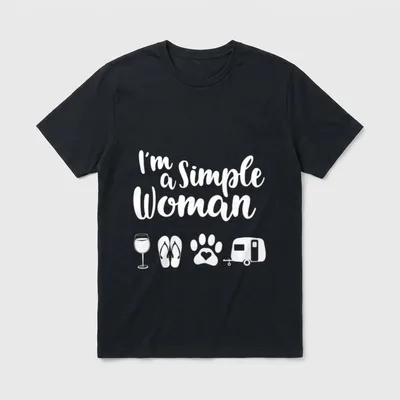I'm A Simple Woman Liebe T-Shirt – Klassisches T-Shirt in Schwarz