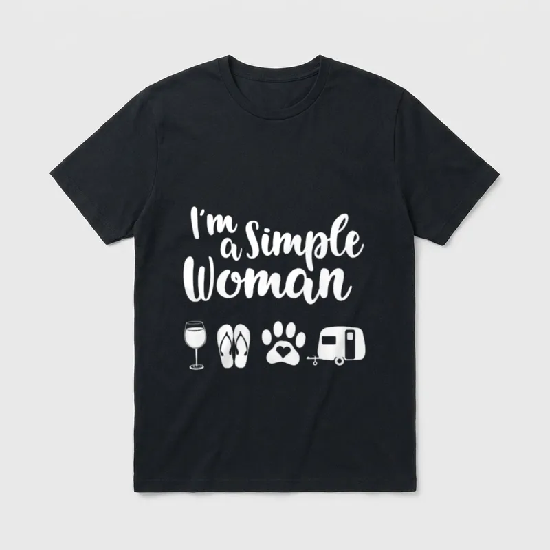 I'm A Simple Woman Liebe T-Shirt – Klassisches T-Shirt in Schwarz