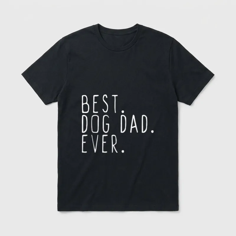 Best Dog Dad Ever Daddy T-Shirt – Klassisches T-Shirt in Schwarz