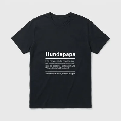 Hundepapa Definition Lustig Spruch T-Shirt – Klassisches T-Shirt in Schwarz