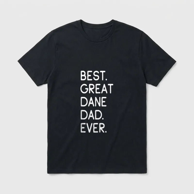 Best Great Dane Dad Ever T-Shirt – Klassisches T-Shirt in Schwarz