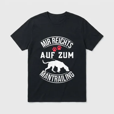 Mir reichts T-Shirt – Mantrailing Fährtenhund Silhouette mit rotem Pfotenabdruck und Spruch – Klassisches T-Shirt in Schwarz