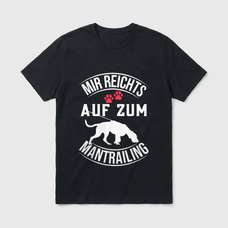 Mir reichts T-Shirt – Mantrailing Fährtenhund Silhouette mit rotem Pfotenabdruck und Spruch – Klassisches T-Shirt in Schwarz
