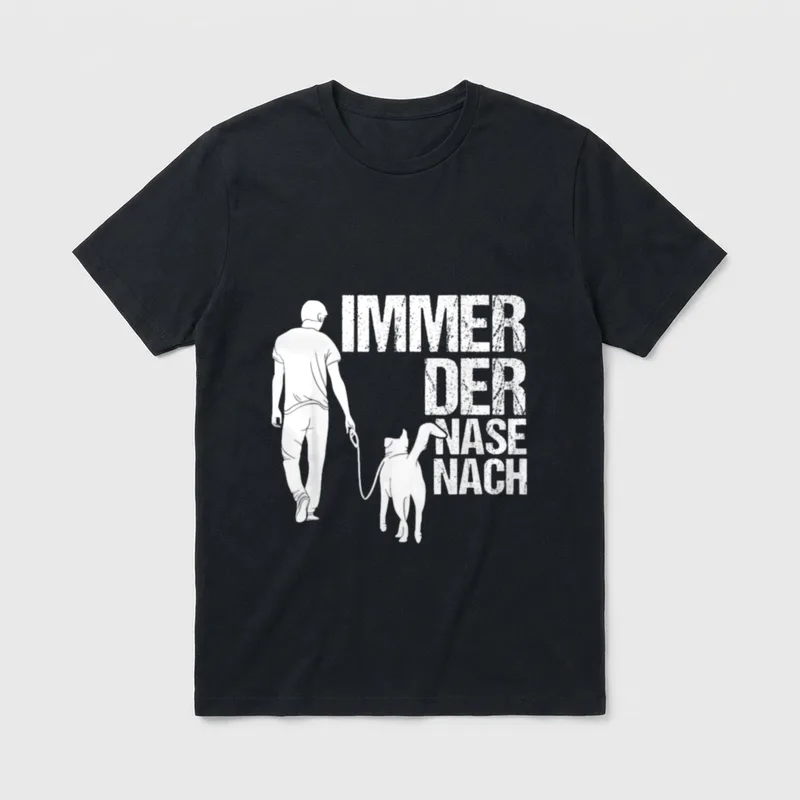 Immer Der Nase Nach T-Shirt – Klassisches T-Shirt in Schwarz
