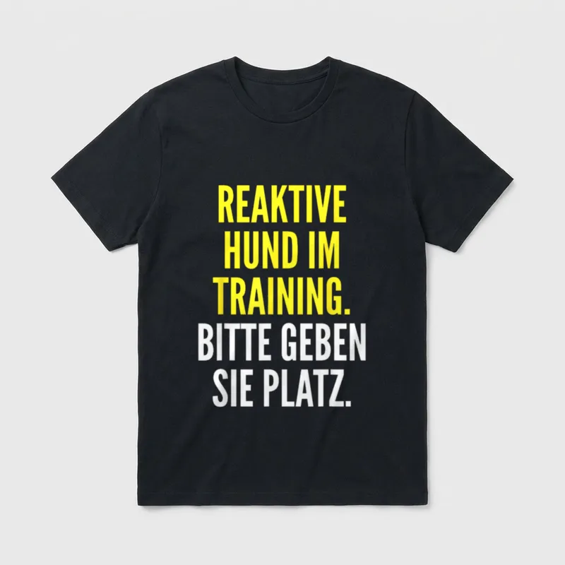 Reaktive Hundeidee & nervöses T-Shirt – Klassisches T-Shirt in Schwarz