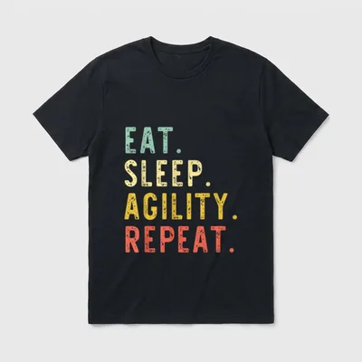Eat Sleep Agility Repeat T-Shirt – Klassisches T-Shirt in Schwarz