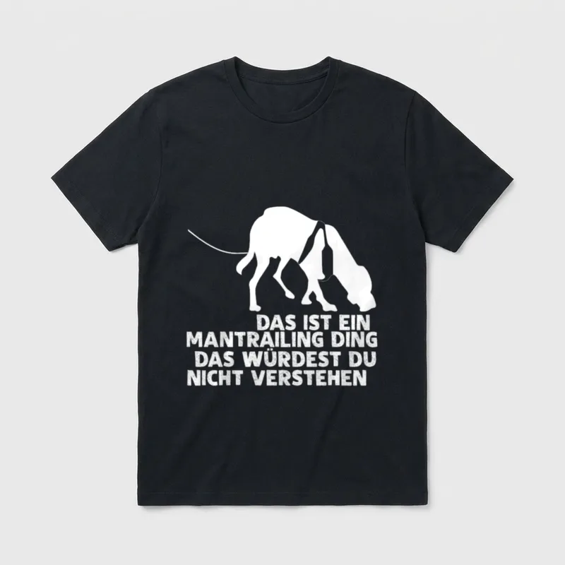 Mantrailing Suchhund Hund Mantrailer T-Shirt – Klassisches T-Shirt in Schwarz