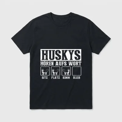 Huskys Hören Aufs Wort T-Shirt – Husky Grafik mit Sitz Platz Komm Bleib und leerem Feld – Klassisches T-Shirt in Schwarz