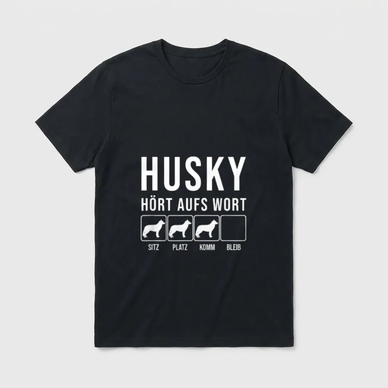Husky Hört aufs Wort T-Shirt – Klassisches T-Shirt in Schwarz