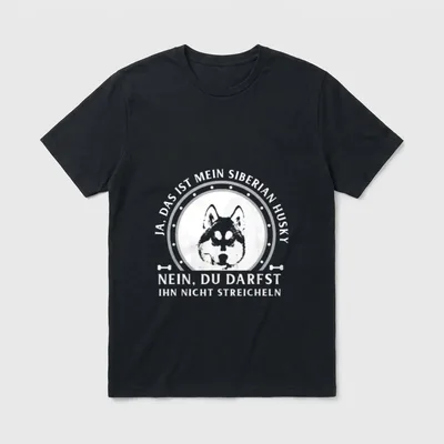 Ja das ist mein Siberian T-Shirt – Klassisches T-Shirt in Schwarz