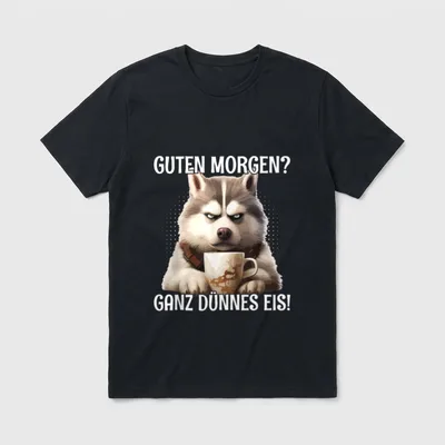 Guten Morgen? Dünnes Eis T-Shirt – Klassisches T-Shirt in Schwarz