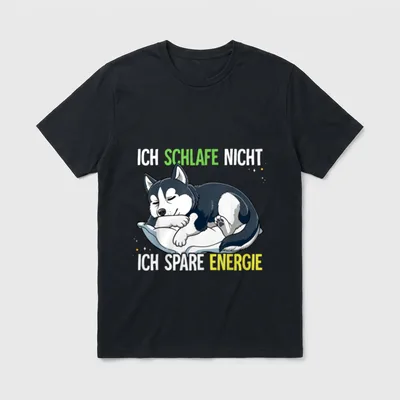 Ich Schlafe Nicht Ich Husky T-Shirt – Klassisches T-Shirt in Schwarz