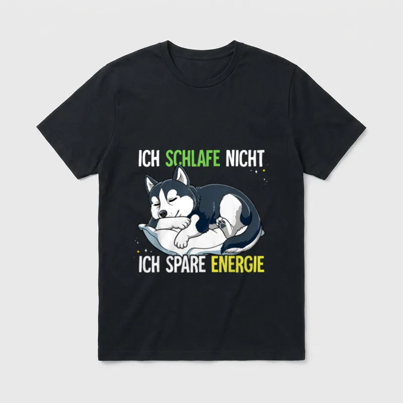 Ich Schlafe Nicht Ich Husky T-Shirt – Klassisches T-Shirt in Schwarz