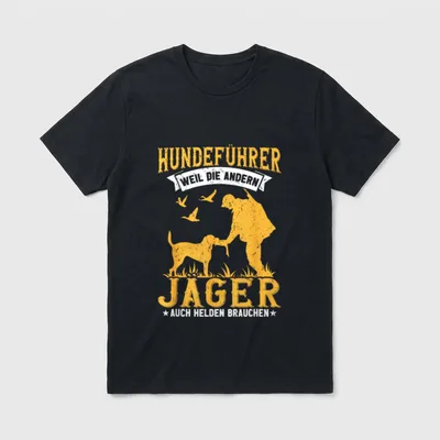 Lustig Hundeführer weil Jäger T-Shirt – Gelber Aufdruck Jäger gibt Hund die Hand mit Text – Klassisches T-Shirt in Schwarz