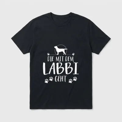 Die mit dem Labbi T-Shirt – Klassisches T-Shirt in Schwarz