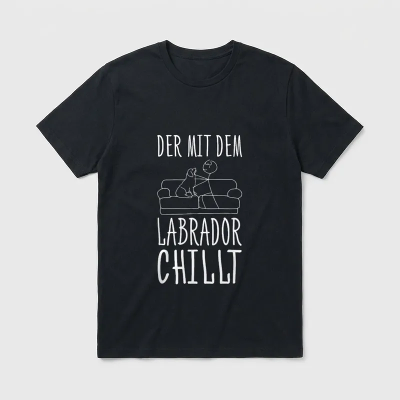 Der Mit Dem Labrador Chillt T-Shirt – Klassisches T-Shirt in Schwarz