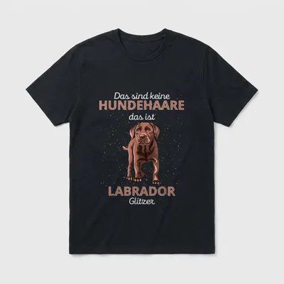 Das sind keine Hundehaare T-Shirt 0071 – Klassisches T-Shirt in Schwarz