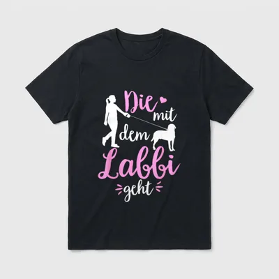 Die Mit Dem Labbi Geht T-Shirt – Klassisches T-Shirt in Schwarz